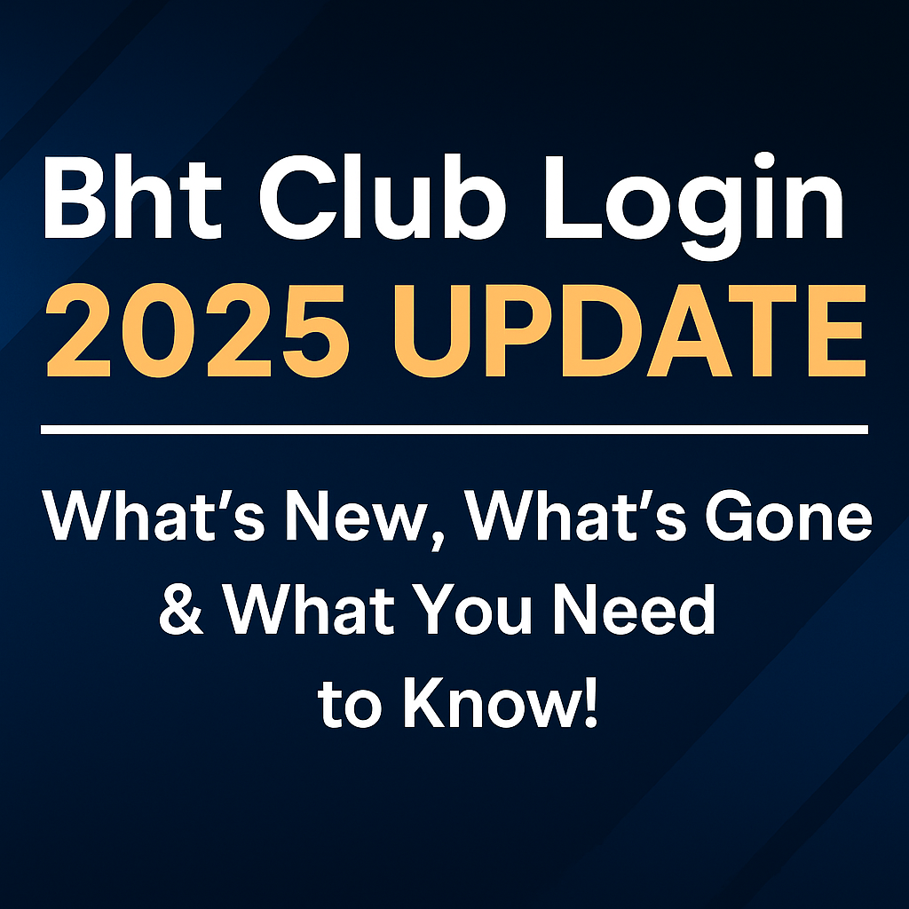 Bht Club Login
