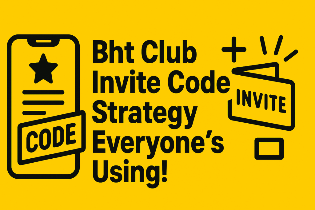 Bht Club invite Code